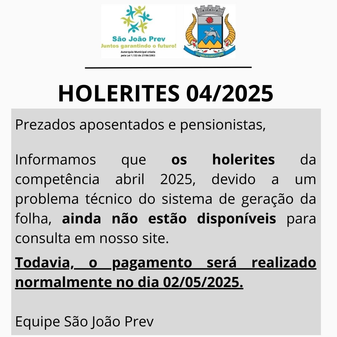 Indisponibilidade dos Holerites - Abril/2025
